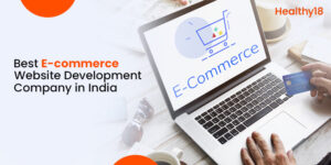 Best E-commerce Website Development Company in India